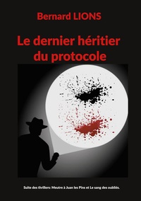 Image de Le dernier héritier du protocole
