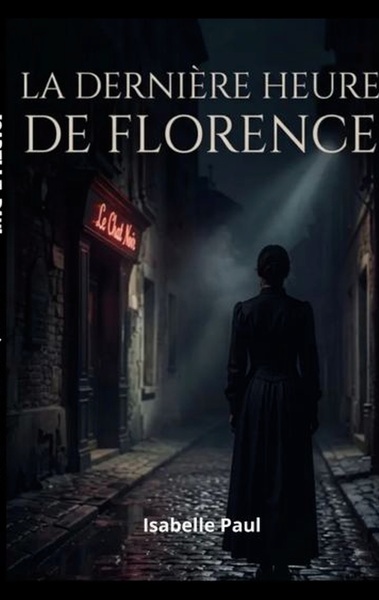 Picture of La dernière heure de Florence