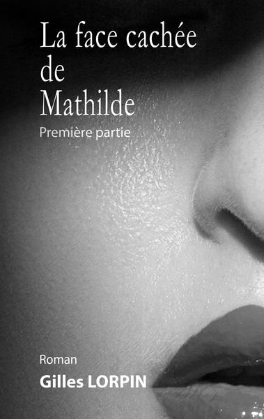 Picture of La face cachée de Mathilde
