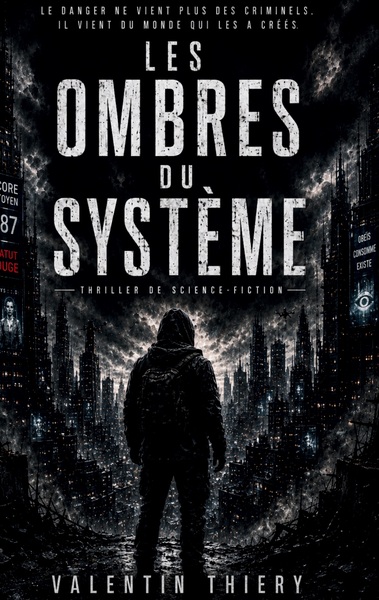 Image de Les ombres du système
