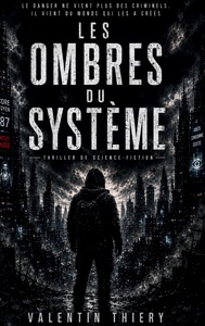 Image de Les ombres du système