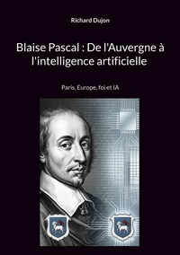 Picture of Blaise Pascal : De l'Auvergne à l'intelligence artificielle