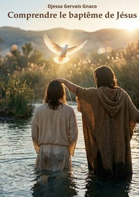 Picture of Comprendre le baptême de Jésus