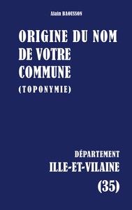 Image de ORIGINE DU NOM DE VOTRE COMMUNE