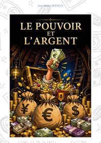 Picture of Le pouvoir et l'argent