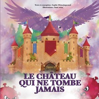 Picture of Le Château qui ne tombe jamais