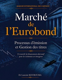 Image de Marché de l'Euronbond : Processus d'émission et Gestion des titres