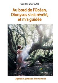 Image de Au bord de l'Océan, Dionysos s'est révélé, et m'a guidée