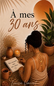 Image de À mes 30 ans