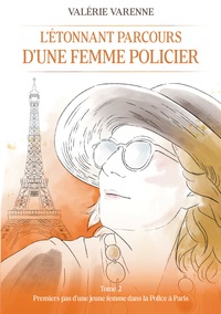 Image de L'étonnant parcours d'une femme policier