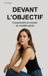 Picture of Devant l'objectif