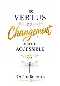 Image de Les vertus du changement facile et accessible