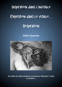 Image de Inspiration dans l'invible Expiration dans le visible... Respiration