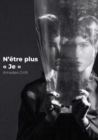 Image de N'être plus « je »