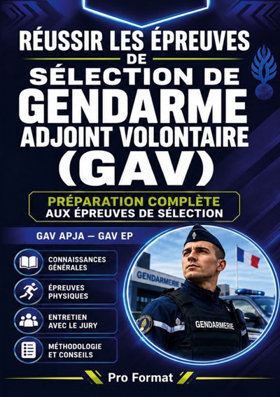 Image de Réussir les épreuves de sélection de gendarme adjoint volontaire (GAV)