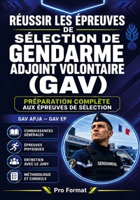 Image de Réussir les épreuves de sélection de gendarme adjoint volontaire (GAV)