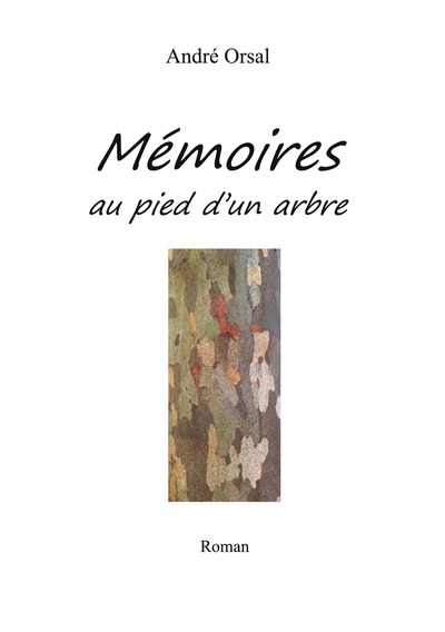 Image de Mémoires au pied d'un arbre
