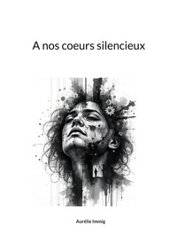 Image de A nos coeurs silencieux