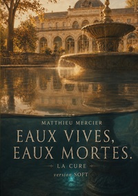 Image de Eaux vives, Eaux mortes.