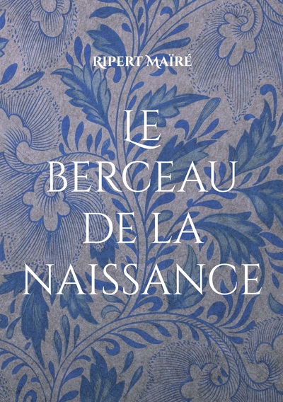 Picture of Le berceau de la naissance