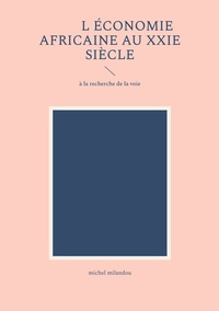 Image de L'économie africaine au XXIe siècle