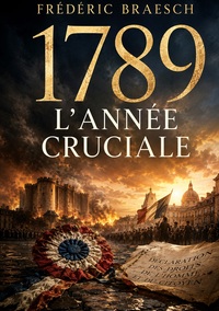 Image de 1789 l'année cruciale