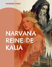 Image de Narvana reine de Kalia