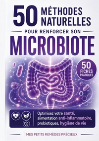 Image de 50 méthodes naturelles pour renforcer son microbiote