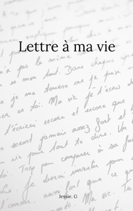 Image de Lettre à ma vie