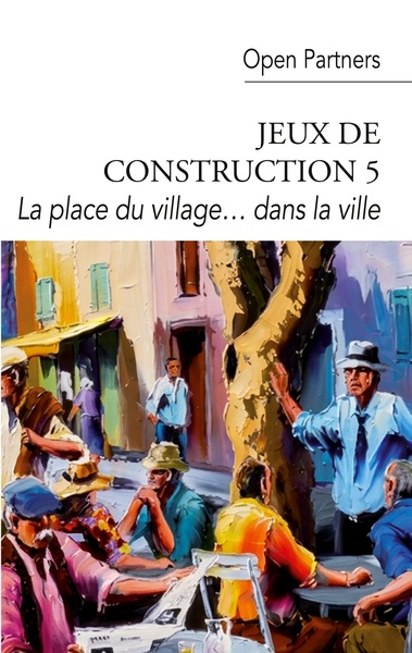 Picture of La place du village... dans la ville
