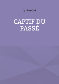 Picture of Captif du passé