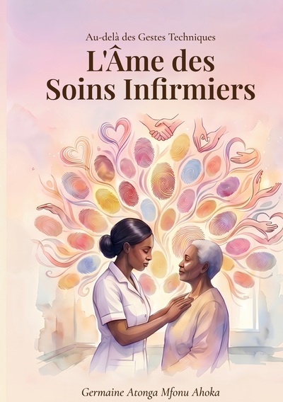 Image de Au-delà des Gestes Techniques : L'Âme des Soins Infirmiers