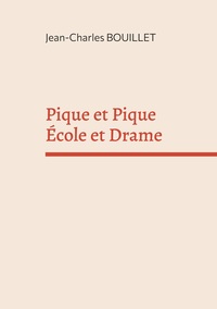 Image de Pique et Pique École et Drame