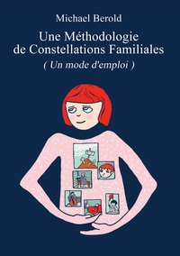 Image de Une Méthodologie de Constellations Familiales