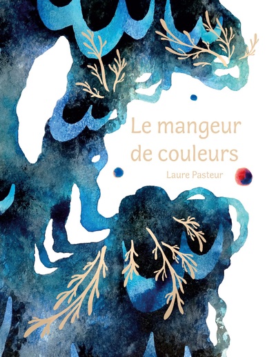 Picture of Le mangeur de couleurs (reliure agrafée)