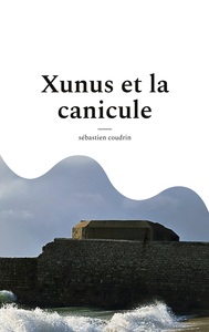 Picture of Xunus et la canicule