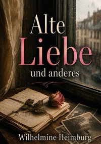Image de Alte Liebe und  anderes