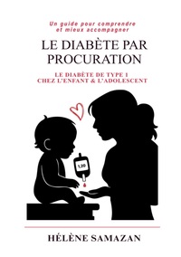 Image de Le diabete par procuration