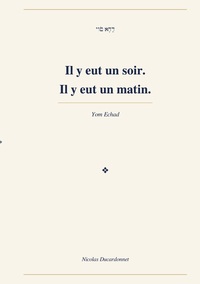 Image de Il y eut un soir. Il y eut un matin.