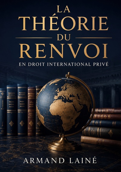 Picture of La Théorie du renvoi en droit international privé