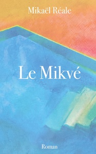 Image de Le Mikvé