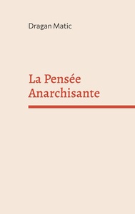 Image de La Pensée Anarchisante