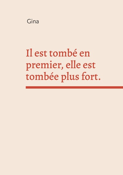 Image de Il est tombé en premier, elle est tombée plus fort.