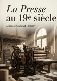 Picture of La presse au 19è siècle
