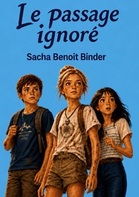 Image de Le passage ignoré