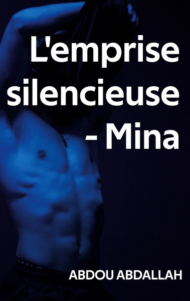 Image de L'emprise silencieuse - Mina
