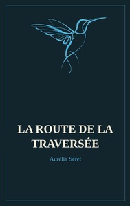 Image de La route de la traversée