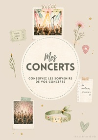 Picture of Mes Concerts Conservez les souvenirs de vos concerts