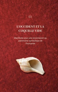 Picture of L'OCCIDENT ET LA COQUILLE VIDE