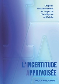 Picture of L'Incertitude Apprivoisée
